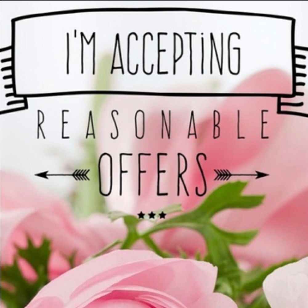 Reasonable offers accepted